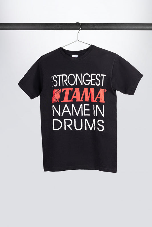 TAMA T-Shirt in schwarz mit "Strongest Name" Frontprint
